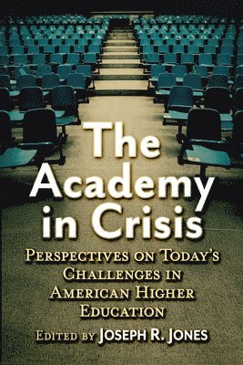 The Academy in Crisis 1