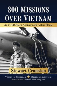 bokomslag 300 Missions Over Vietnam