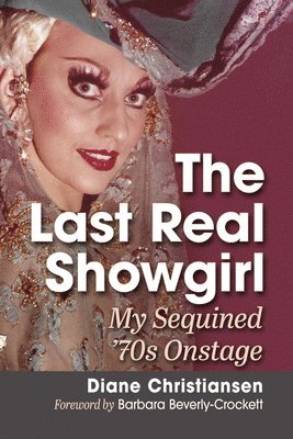 bokomslag Last Real Showgirl