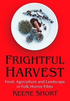 bokomslag Frightful Harvest