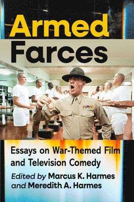 Marcus K Harmes, Meredith A Harmes - Armed Farces, Häftad