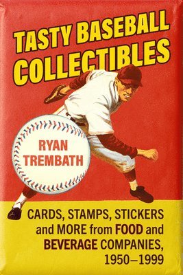 Tasty Baseball Collectibles