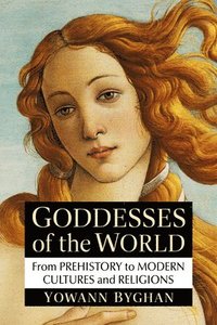 bokomslag Goddesses of the World