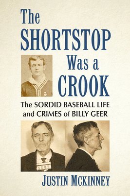 Shortstop Was a Crook