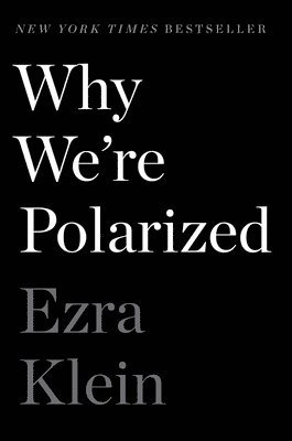 Why We'Re Polarized 1