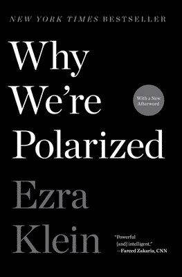 bokomslag Why We're Polarized