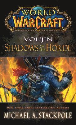 bokomslag World of Warcraft: Vol'jin: Shadows of the Horde