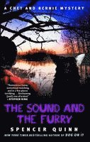 bokomslag The Sound and the Furry: A Chet and Bernie Mystery