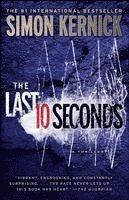 bokomslag The Last 10 Seconds: A Thriller