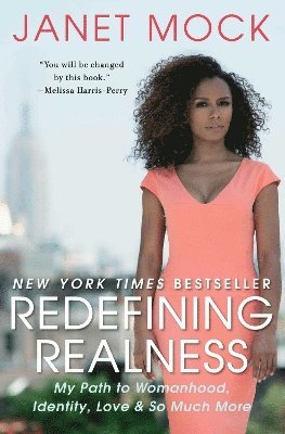 Janet Mock - Redefining Realness, Häftad