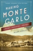 Mark Braude - Making Monte Carlo, Häftad