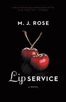 M. J. Rose - Lip Service, Häftad