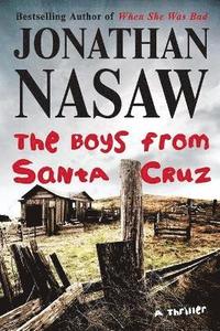 bokomslag The Boys from Santa Cruz