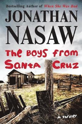 The Boys from Santa Cruz 1