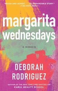 Deborah Rodriguez - Margarita Wednesdays, Häftad