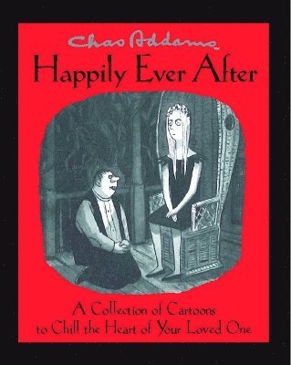 bokomslag Chas Addams Happily Ever After