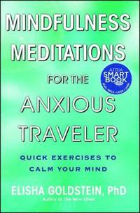 bokomslag Mindfulness Meditations for the Anxious Traveler