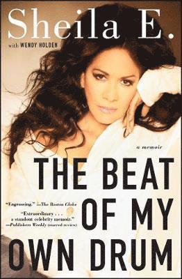 Sheila E. - The Beat of My Own Drum, Häftad