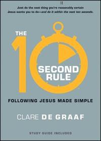 bokomslag The 10-Second Rule: Following Jesus Made Simple