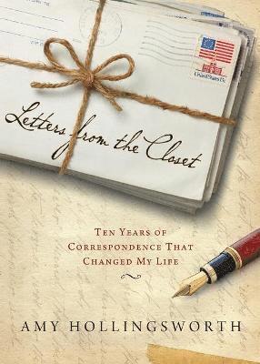 Amy Hollingsworth - Letters from the Closet, Häftad