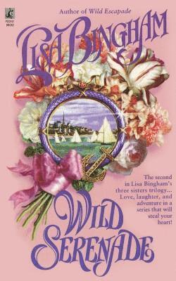 Lisa Bingham - Wild Serenade, Häftad