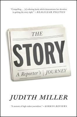 Judith Miller - The Story: A Reporter's Journey, Häftad