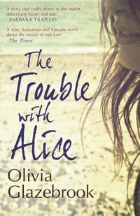 bokomslag Trouble With Alice