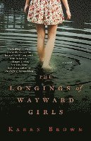 Longings of Wayward Girls 1