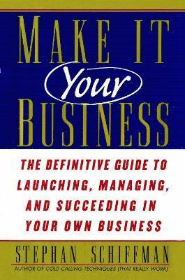 Make It Your Business 1