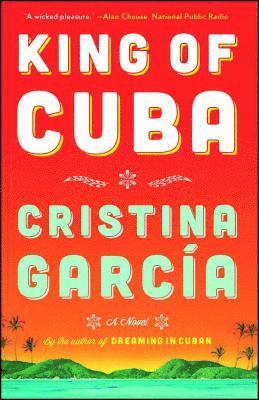 Cristina Garcia - King of Cuba, Häftad