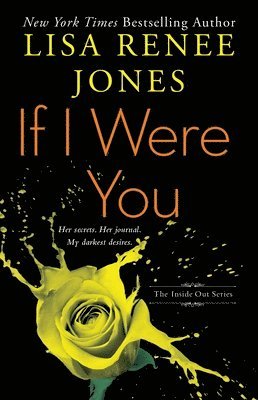 Lisa Renee Jones - If I Were You, Häftad