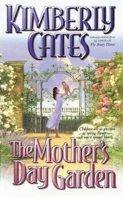 Kimberly Cates, CATES, Cates - Mother's Day Garden, Häftad