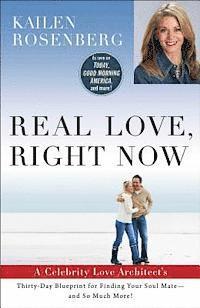 Real Love, Right Now 1