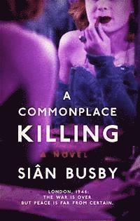 bokomslag A Commonplace Killing