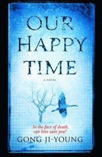 bokomslag Ji-Young, G: Our Happy Time