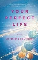 Your Perfect Life 1