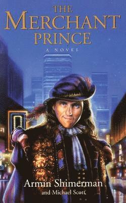 The Merchant Prince 1