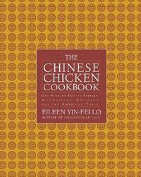 bokomslag The Chinese Chicken Cookbook