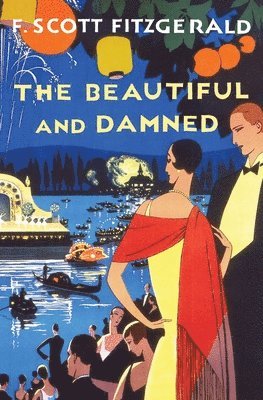 bokomslag The Beautiful and Damned