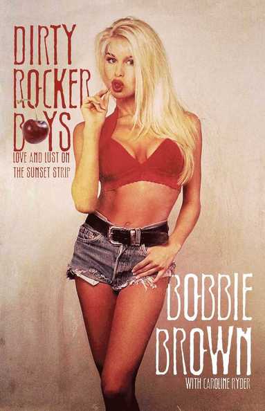 bokomslag Dirty Rocker Boys: Love and Lust on the Sunset Strip