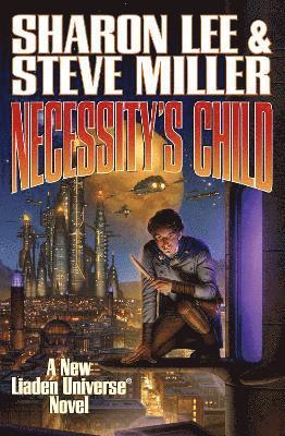 Sharon Lee, Steve Miller - Necessity's Child, Häftad