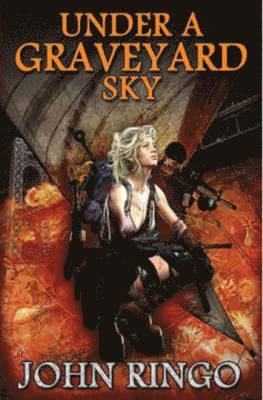 John Ringo - Under A Graveyard Sky, Häftad