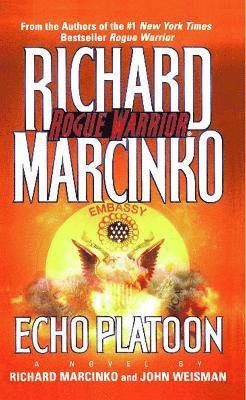 Richard Marcinko, John Weisman, RICHARD MARCINKO - Echo Platoon, Häftad