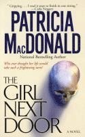 Patricia MacDonald, Patricia Macdonald - The Girl Next Door, Häftad