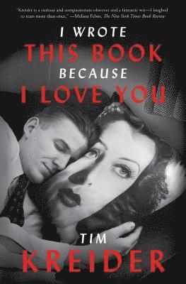 I Wrote This Book Because I Love You 1