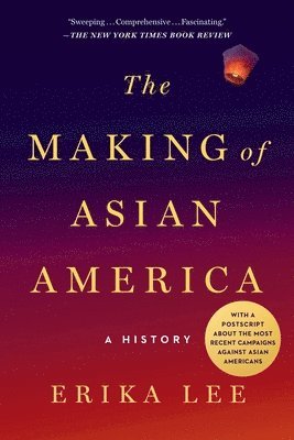 Making of Asian America