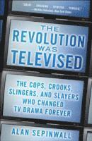 bokomslag The Revolution Was Televised