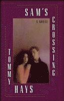 Tommy Hays - Sam's Crossing, Häftad