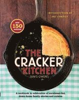 bokomslag Cracker Kitchen: A Cookbook in Celebration of Cornbread-Fed, Down H