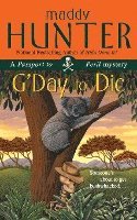 Maddy Hunter, MADDY HUNTER - G'Day to Die, Häftad